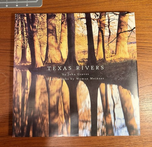 Texas rivers john graves - texas,